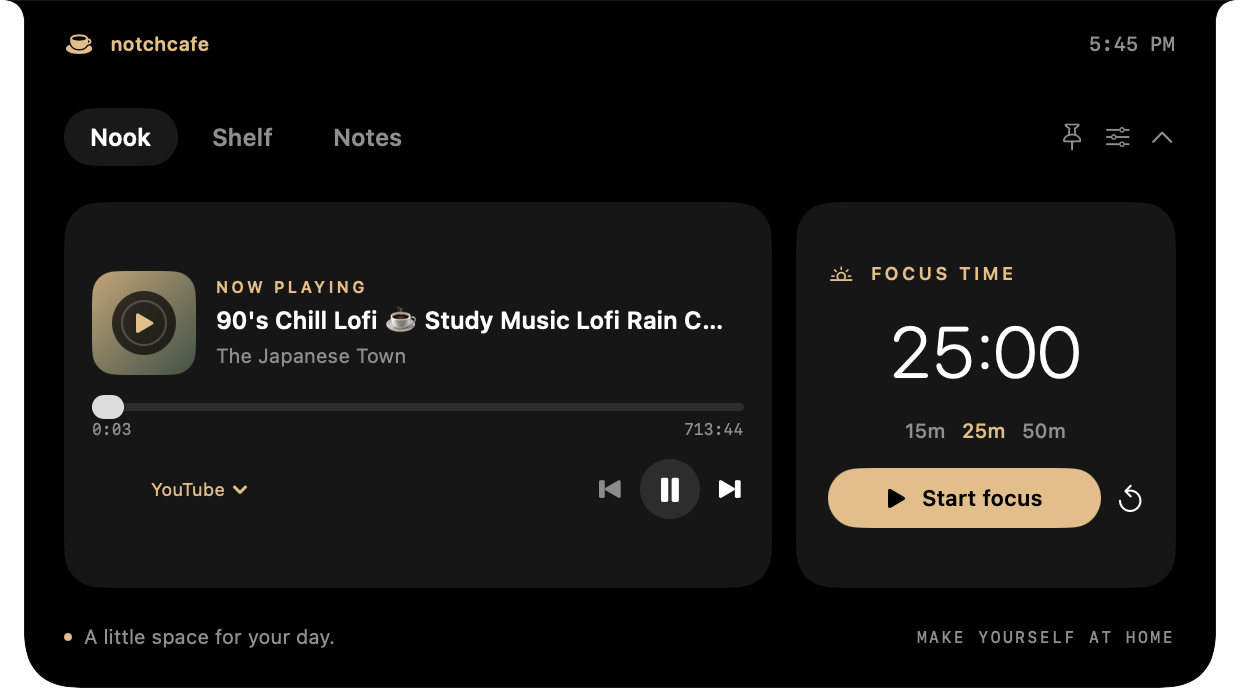 NotchCafe on macOS: the Nook tab with YouTube music controls and a 25-minute focus timer.